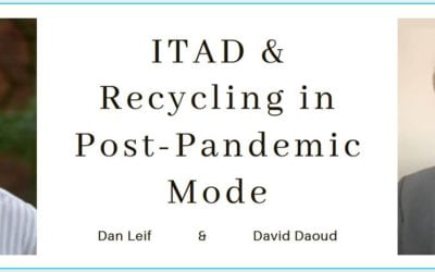 ITAD & recycling in post-pandemic mode: a discussion with Resource Recycling’s Dan Leif