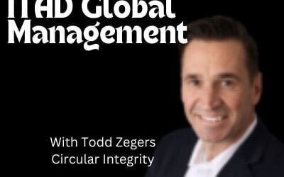 Managing ITAD on the Global Level: A Discussion with Todd Zegers of Circular Integrity